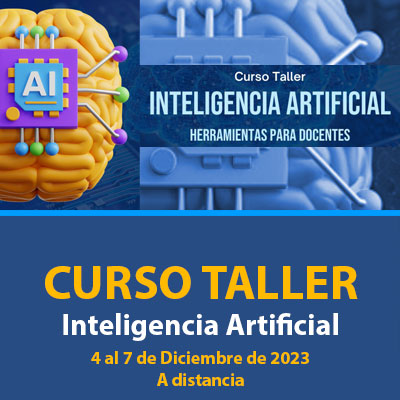 Curso Taller Inteligencia Artificial Diciembre 2023
